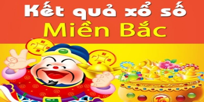 kết quả xổ số miền bắc