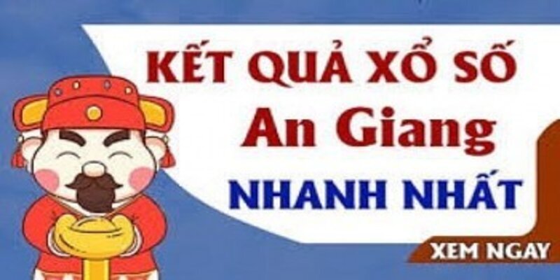 Kết quả xổ số An Giang thứ năm hàng tuần