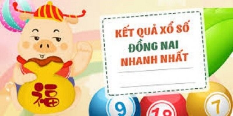 Những điều cần biết về xổ số Đồng Nai