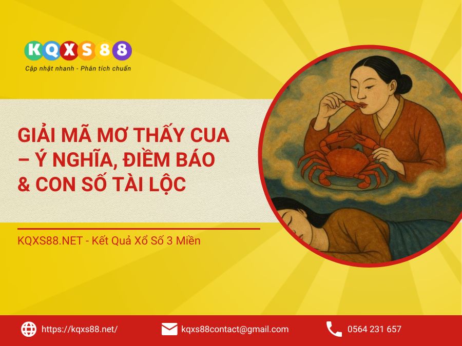 Giải Mã Mơ Thấy Cua – Ý Nghĩa, Điềm Báo & Con Số Tài Lộc